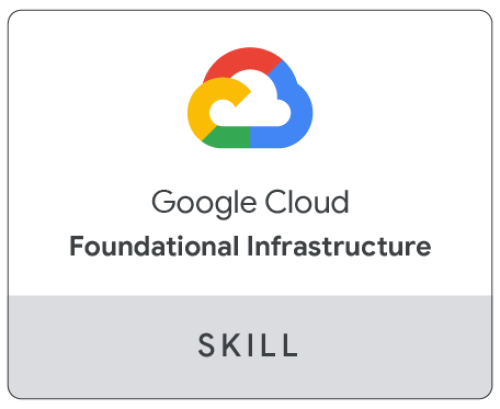 Google Cloud Foundational Infrastructure Skill